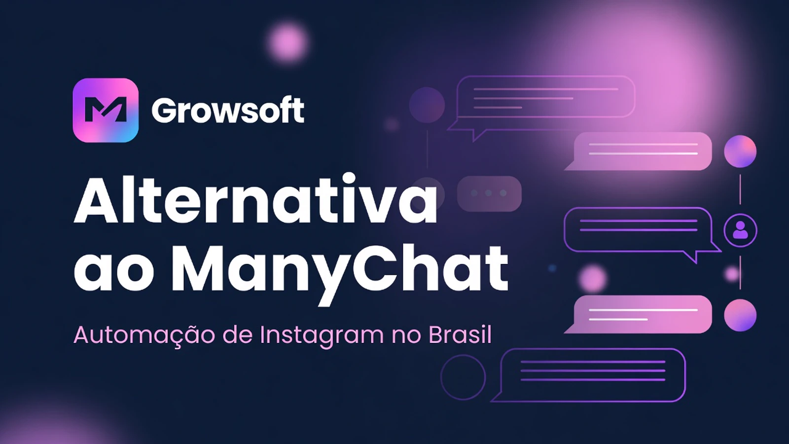Alternativa ao ManyChat no Brasil: automação de Instagram que gera leads