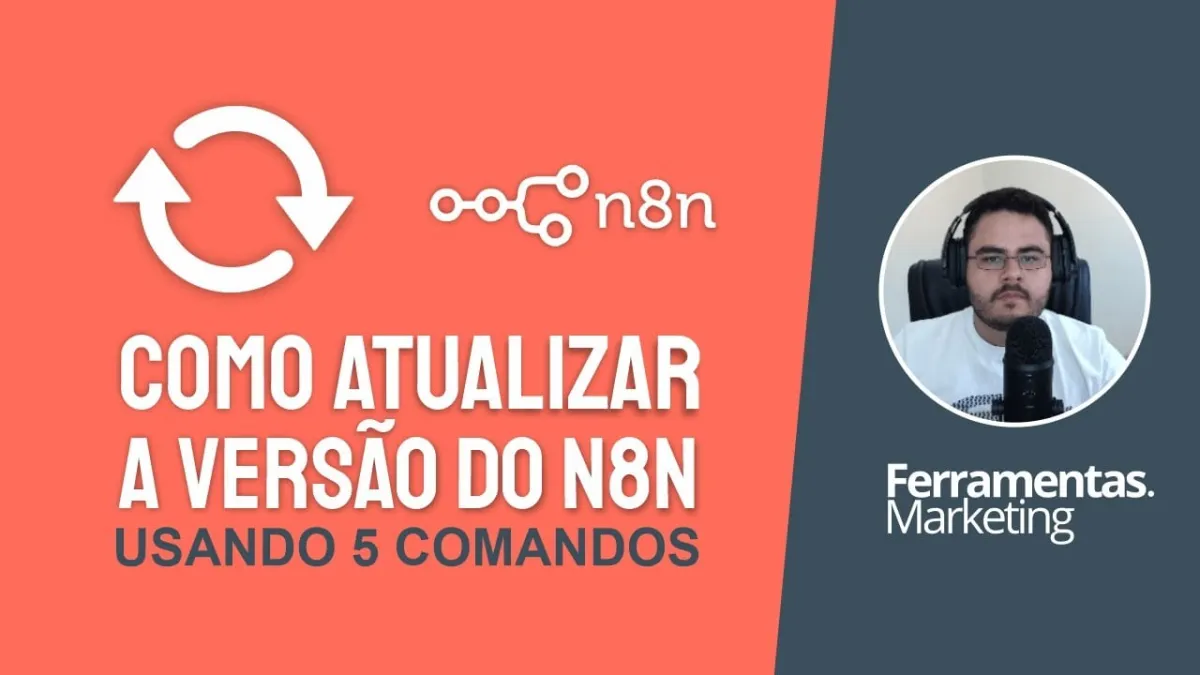 Como atualizar o n8n com apenas 5 comandos