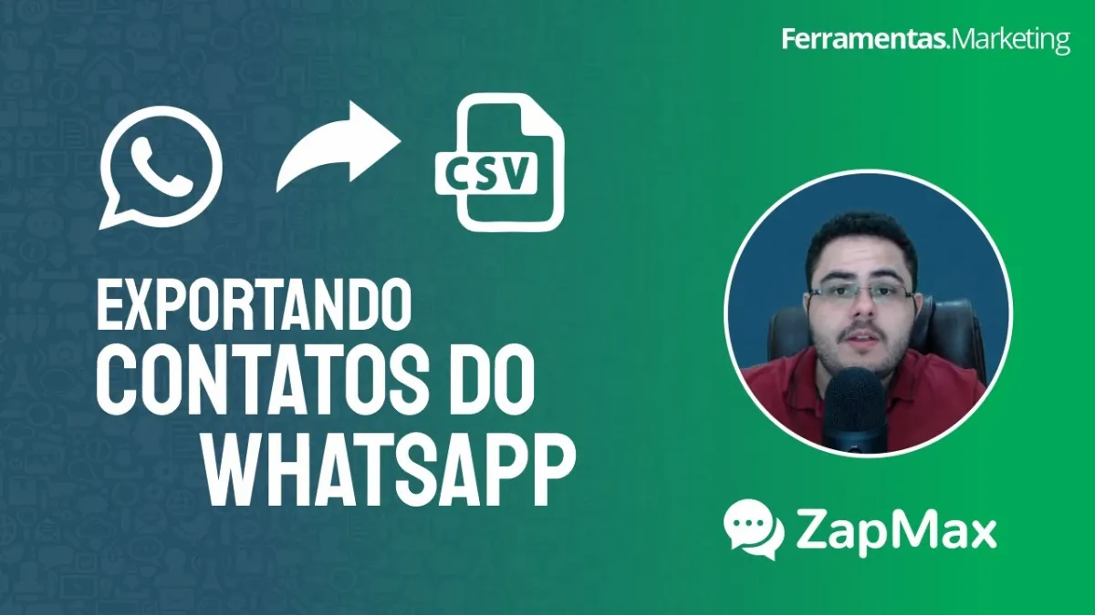 Como exportar contatos do WhatsApp para CSV usando o ZapMax