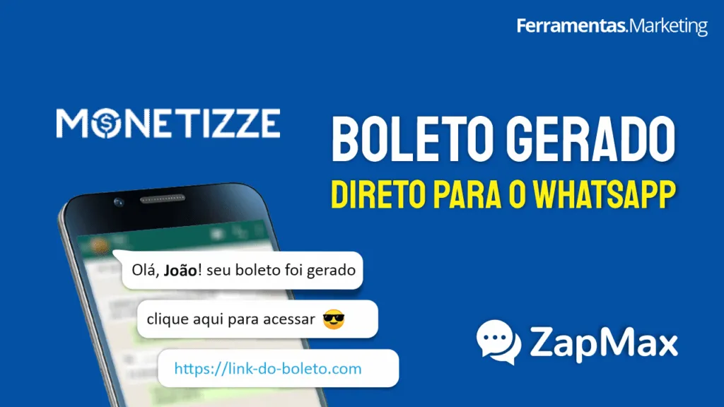 Como integrar a Monetizze com o ZapMax – Enviar direto para o WhatsApp