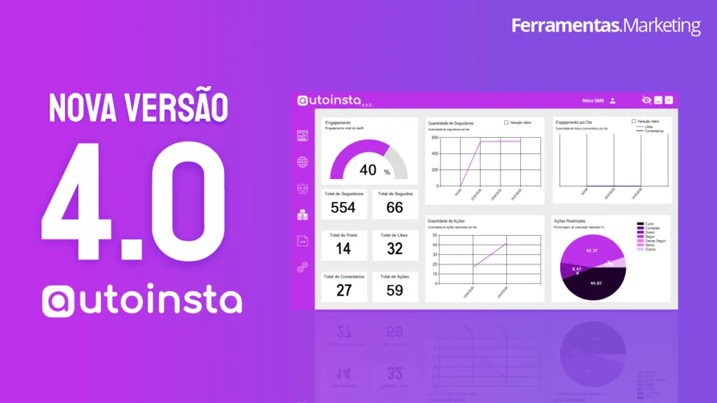 Conheça a nova versão do AutoInsta 4.0