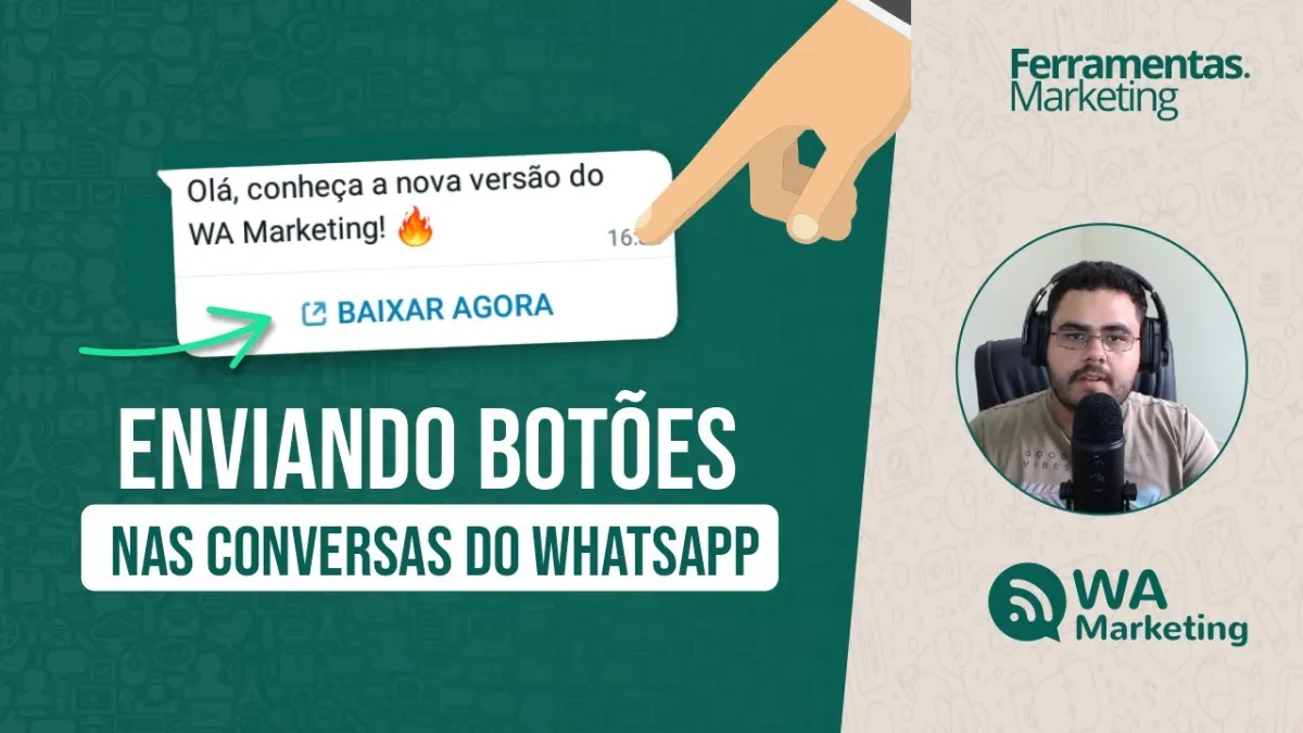 Enviando botões no WhatsApp com o WA Marketing