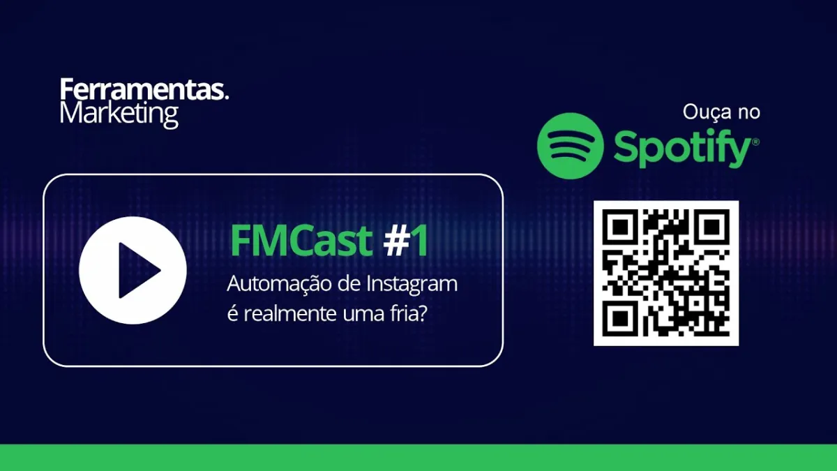 FMcast #1 – Automação de Instagram é realmente uma fria?